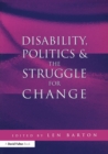 Image for Disability, politics &amp; the struggle for change