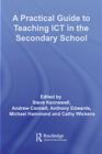 Image for Practical Guide to Teaching ICT in the Secondary School