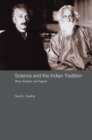 Image for Science and the Indian tradition: when Einstein met Tagore