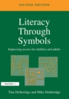 Image for Literacy through symbols: improving access for children and adults