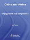 Image for China and Africa: engagement and compromise : 14