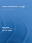 Image for Aviation and Climate Change: Lessons for European Policy
