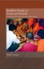 Image for Buddhist Rituals of Death and Rebirth: Contemporary Sri Lankan Practice and Its Origins