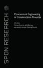Image for Concurrent Engineering in Construction Projects