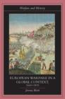 Image for European Warfare in a Global Context, 1660-1815