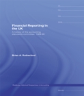 Image for Financial reporting in the UK: a history of the Accounting Standards Committee, 1969-1990