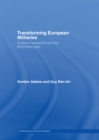 Image for Transforming European militaries: coalition operations and the technology gap