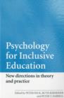 Image for A Psychology for Inclusive Education: New Directions in Theory and Practice