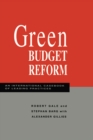Image for Green budget reform: an international casebook of leading practices