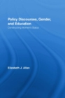 Image for Policy discourses, gender, and education: constructing women&#39;s status : 11