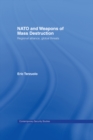 Image for NATO and Weapons of Mass Destruction: Regional Alliance, Global Threats