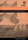 Image for Instruments of change: motivating and financing sustainable development.
