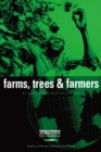Image for Farms, trees and farmers: responses to agricultural intensification