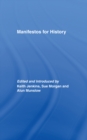 Image for Manifestos for History
