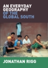 Image for An Everyday Geography of the Global South