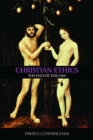 Image for Christian ethics: the end of the law