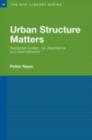 Image for Urban structure matters: residential location, car dependence and travel behaviour : 13