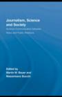 Image for Journalism, science and society: science communication between news and public relations