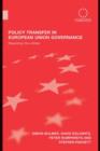Image for Policy Transfer in European Union Governance: Regulating the Utilities