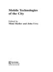 Image for Mobile technologies of the city