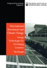 Image for International investment and climate change: energy technologies for developing countries