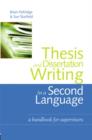 Image for Thesis and dissertation writing in a second language: a handbook for supervisors