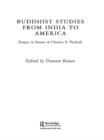 Image for Buddhist studies from India to America: essays in honor of Charles S. Prebish