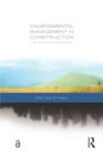 Image for Environmental Management in Construction: A Quantitative Approach