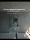 Image for Location-based management for construction: planning, scheduling and control