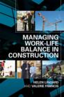 Image for Managing the Work-Life Balance in Construction