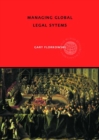 Image for Managing Global Legal Systems: International Employment Regulation and Competitive Advantage