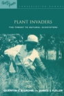 Image for Plant invaders: the threat to natural ecosystems