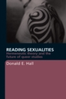 Image for Reading Sexualities: Hermeneutic Theory and the Future of Queer Studies