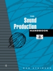 Image for The sound production handbook