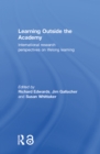Image for Learning Outside the Academy: International Research Perspectives on Lifelong Learning