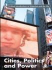 Image for Cities, politics &amp; power