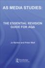 Image for AS media studies: the essential introduction for AQA