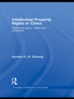 Image for Intellectual property rights in China: politics of piracy, trade and protection