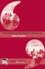 Image for Investigating workplace discourse