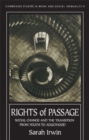 Image for Rights Of Passage: Social Change And The Transition From Youth To Adulthood