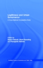 Image for Legitimacy and Urban Governance: A Cross-National Comparative Study