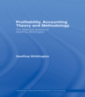 Image for Profitability, accounting theory and methodology: the selected essays of Geoffrey Whittington : 1