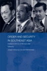 Image for Order and Security in Southeast Asia: Essays in Memory of Michael Leifer