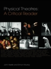 Image for Physical theatres: a critical reader