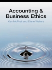 Image for Accounting and business ethics: an introduction