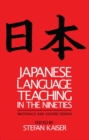 Image for Japanese language teaching in the nineties: materials and course design