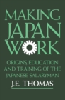 Image for Making Japan Work