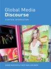 Image for Global media discourse: a critical introduction