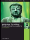 Image for Mahayana Buddhism: the doctrinal foundations