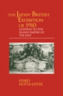 Image for The Japan-British Exhibition of 1910: gateway to the Island Empire of the East